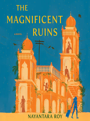 cover image of The Magnificent Ruins
